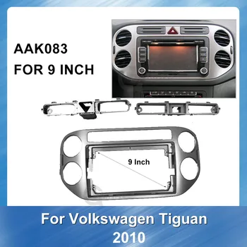 9 collu auto radio paneļa Par Volkswagen Tiguan 2010 Gps stereo paneļu montāžai automašīnas panelī dual Din CD Montāžas Rāmis Komplekts