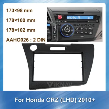 Automašīnas Radio Stereo Montāžas, uzstādīšanas Fascijas Honda CRZ 2010+ LHD Stereo Kadru Fascias Panelis Sejas DVD, CD Dash Bezel