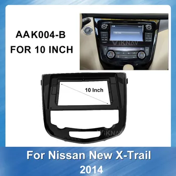 10 collu Auto DVD Plastmasas Rāmis Fascijas par Nissan X-Trail Qashqai plāksnes panelis Fascijas Rāmja montāžas Komplektu Apdares Paneli